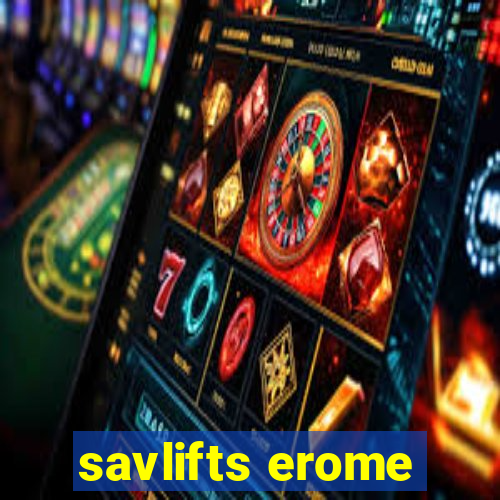 savlifts erome